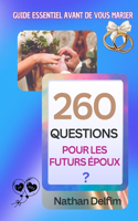 260 Questions à Poser Avant de Vous Marier