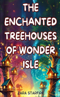 Enchanted Treehouses of Wonder Isle