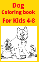 Dog Coloring book For Kids 4-8