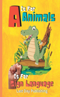 A is for Animals