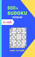 600+ Sudoku Puzzles: Sudoku Puzzles for adults Easy to Hard ( 188 Pages )