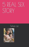 5 Real Sex Story