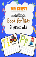 My First Writing Book For Kids 3 Years Old