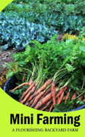 Mini Farming