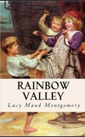 Rainbow Valley Illustrated