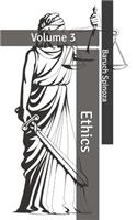 Ethics: Volume 3