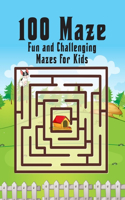 100 maze. Fun and Challenging Mazes for Kids