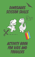 Dinosaur Scissor Skills