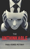 The Unthinkable