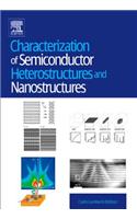 Characterization of Semiconductor Heterostructures and Nanostructures