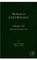 Mitochondrial Function: Volume 547(Volume 547 Methods in Enzymology)