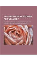 The Geological Record for Volume 1