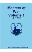 Masters at War Volume 1