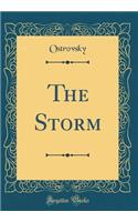 The Storm (Classic Reprint)