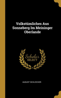 Volkstümliches Aus Sonneberg Im Meininger Oberlande