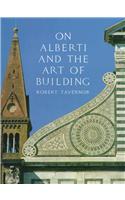On Alberti and the Art of Building