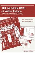 Murder Trial of Wilbur Jackson
