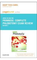 Complete Phlebotomy Exam Review - Elsevier eBook on Intel Education Study + Evolve (Retail Access Cards)