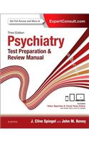 Psychiatry Test Preparation and Review Manual: Test Preparation and Review Manual