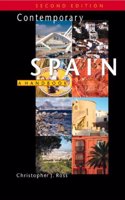 Contemporary Spain, 2Ed: A Handbook