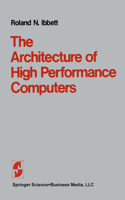 Architecture of High Performance Computers