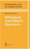 Diffusions and Elliptic Operators: (Probability and Its Applications)
