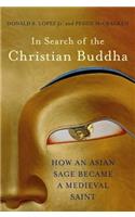 In Search of the Christian Buddha