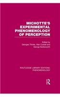 Michotte's Experimental Phenomenology of Perception