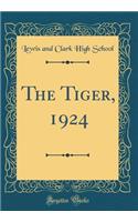 The Tiger, 1924 (Classic Reprint)