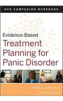 Evidence-Based Treatment Planning for Panic Disorder Workbook