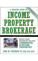 Master Guide to Income Property Brokerage