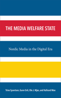 Media Welfare State