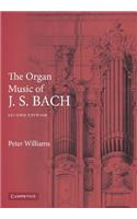 The Organ Music of J. S. Bach