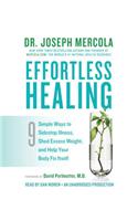 Effortless Healing