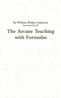 Arcane Teaching with Formulas