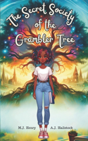 Secret Society of the Grambler Tree