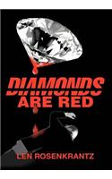 Diamonds Are Red: (English)