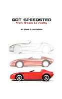 GDT Speedster From Dream to Reality