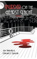 Murder on the Hearst Yacht