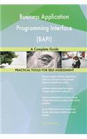 Business Application Programming Interface (BAPI) A Complete Guide