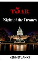 T5AR Night of the Drones