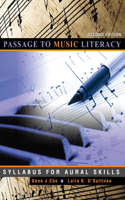 Passage to Music Literacy: Syllabus for Aural Skills