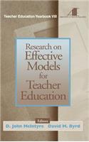 Research on Effective Models for Teacher Education