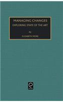 Managing Change: Exploring State of the Art