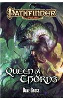 Pathfinder Tales: Queen of Thorns