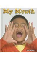 My Mouth