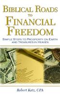 Biblical Roads to Financial Freedom