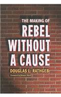Making of Rebel Without a Cause