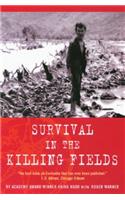Survival in the Killing Fields