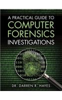 Practical Guide to Computer Forensics Investigations, A
